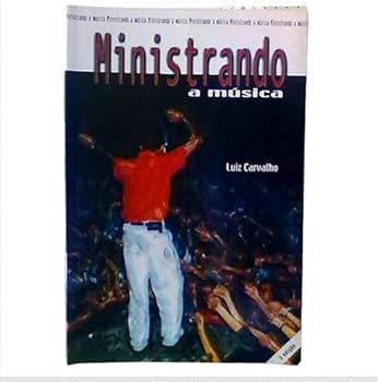 Paperback Ministrando a Música [Portuguese_Brazilian] Book