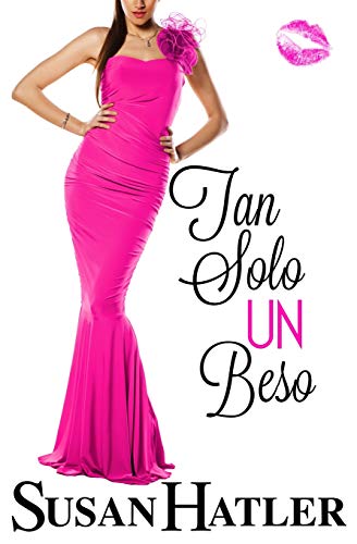 Tan Solo un Beso: 3 (Bahía de la Luna Azul)