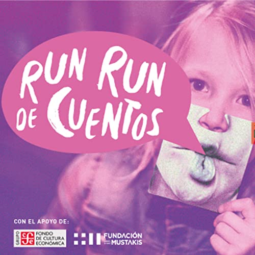Run Run de Cuentos Podcast Por Agu.fm arte de portada