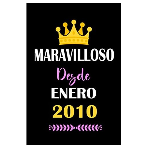 Maravilloso desde enero 2010: cuaderno de cumpleaños, regalos de cumpleaños para niños, niñas, cumpleaños 11 años, 6 "x 9" pulgadas, 120 páginas.