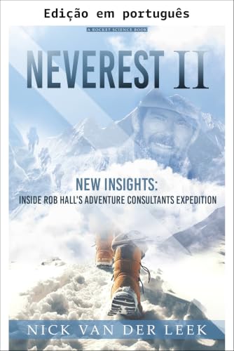 NEVEREST II: novas perspectivas (Mania da montanha Livro 2) (Portuguese Edition)