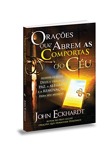 Orações que Abrem as Comportas do Céu