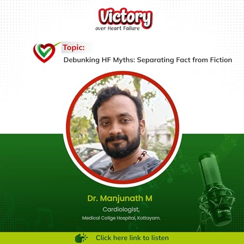 Debunking HF Myths: Separating Fact from Fiction || Dr. Manjunath M