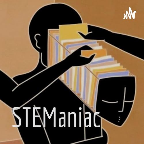 STEManiac: Near the Fear Podcast cover art