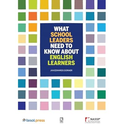 What School Leaders Need to Know About English Learners