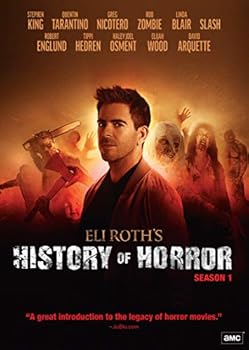 Eli Roth's History of Horror: The Complete First Season