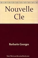 La nouvelle clé 2920083163 Book Cover