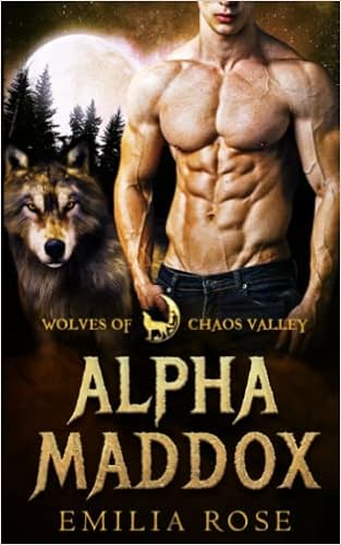 Alpha Maddox (Wolves of Chaos Valley) book cover