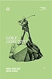  Golf Directivo: Lecciones de golf para crecer y desarrollarte como líder
