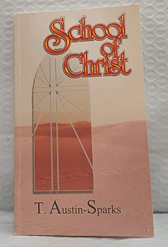 School of Christ B08195ZP6R Book Cover