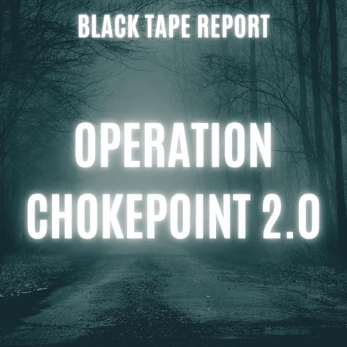 Operation Chokepoint 2.0