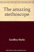 The amazing stethoscope 0671324519 Book Cover