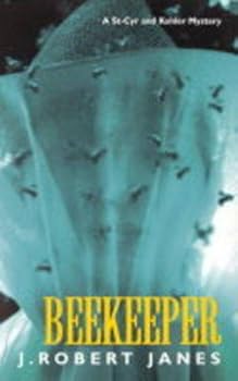 Hardcover Beekeeper (A St. Cyr & Kohler Mystery) Book