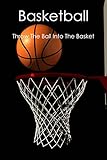  Basketball: Throw The Ball Into The Basket (English Edition)
