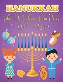  Hanukkah Libro De Colorear Para Niños De 4 a 8 Años: Páginas para colorear grandes fáciles y simples de decoraciones de Janucá, velas, menorás y luces ... y preescolares, gran regalo para niños judíos