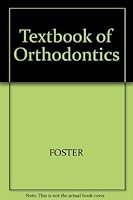 A textbook of orthodontics 0632008377 Book Cover