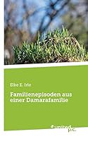 Familienepisoden aus einer Damarafamilie 3710321913 Book Cover