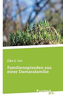 Paperback Familienepisoden aus einer Damarafamilie [German] Book