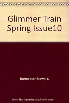 Paperback Glimmer Train Spring Issue10 Book