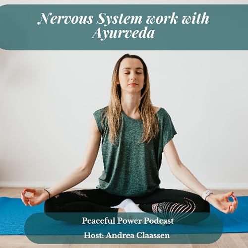 Nervous System work with Ayurveda