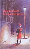 Die Weihnachtsfrau: Eine Weihnachtsgeschichte - Bodo Kirchhoff