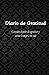 Descubre el poder de agradecer y atraer lo mejor: Diario de Gratitud para Hacer Realidad tus Sueños Manifiesta Tus Sueños: Cuaderno de Gratitud ... de Atracción Financiera (Spanish Edition)