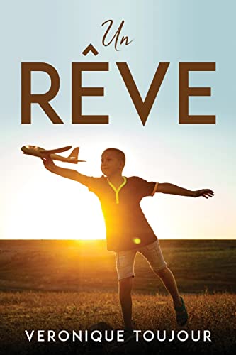 Un rêve (French Edition)