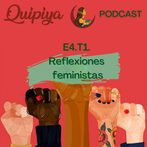 E4-T1. Reflexiones Feministas.