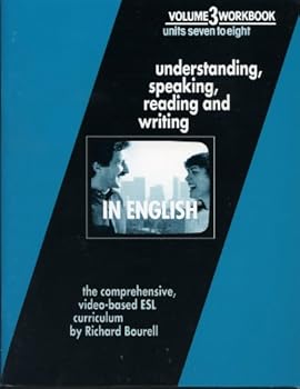 Paperback In English: understanding, speaking, reading & writing Volume 3, Units 7-8 Workbook (Volume 3) Book