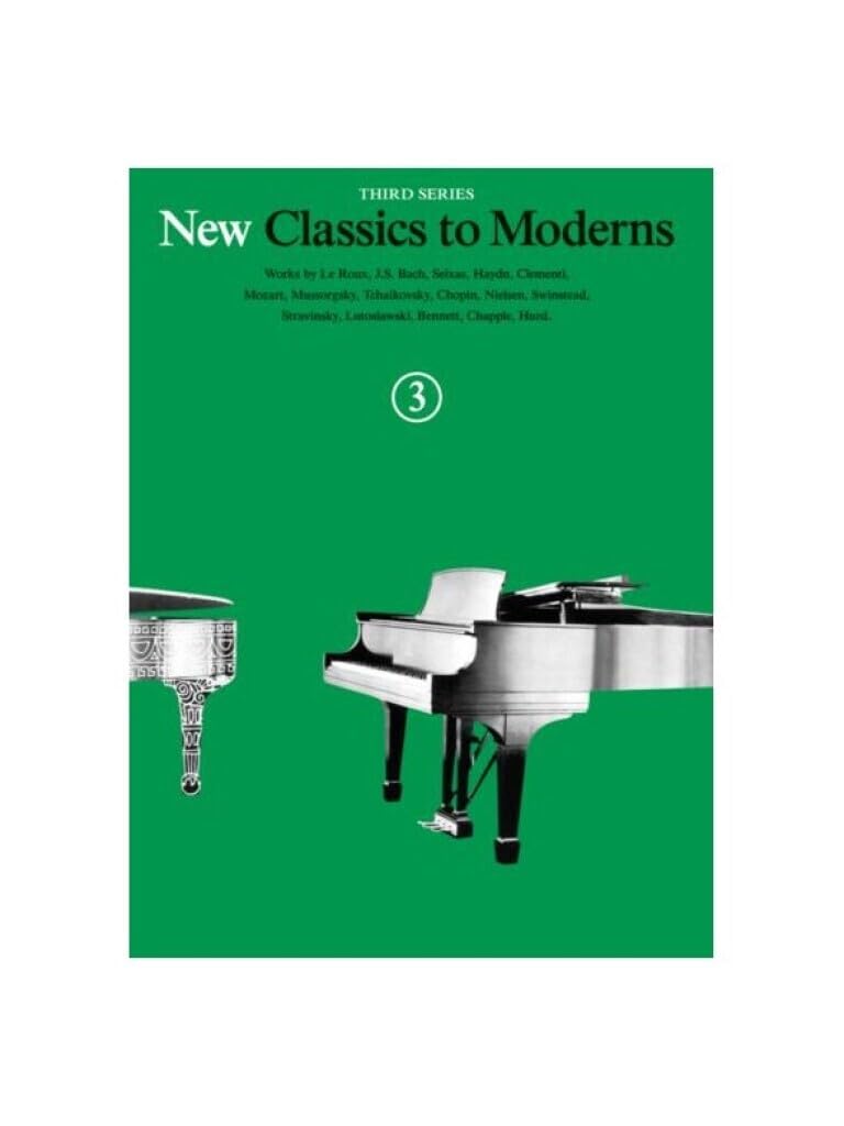 New Classics to Moderns - Third Series: Book 3 (New Classics to Moderns, Third Series, 3)