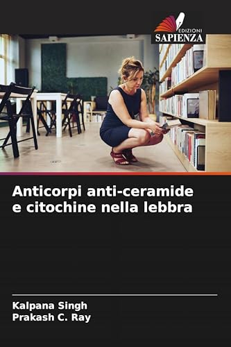 Anticorpi anti-ceramide e citochine nella lebbra