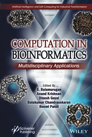 Computation in BioInformatics: Multidisciplinary Applications book cover