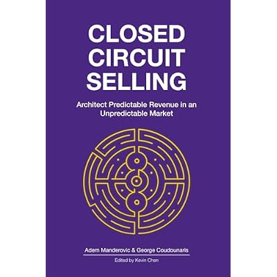 Closed Circuit Selling