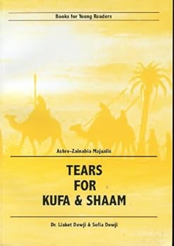 Paperback Tears for Kufa & Sham Book