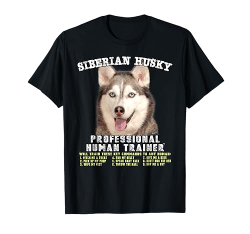 Siberian Husky Professional Human Trainer T-Shirt Small