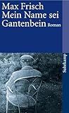 Mein Name Sei Gantenbein (German Edition)