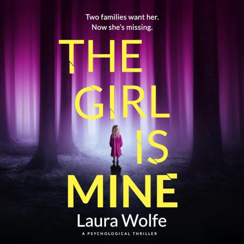 The Girl Is Mine Audiolivro Por Laura Wolfe capa
