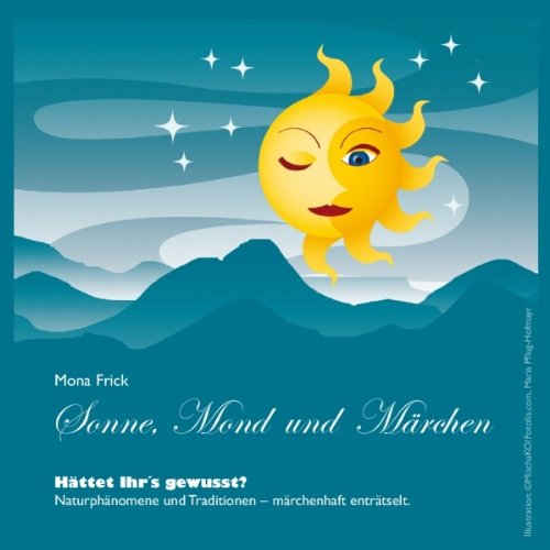 Sonne, Mond und M&auml;rchen Audiolivro Por Mona Frick capa