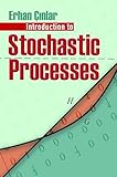 Introduction to Stochastic Processes (Dover Books...