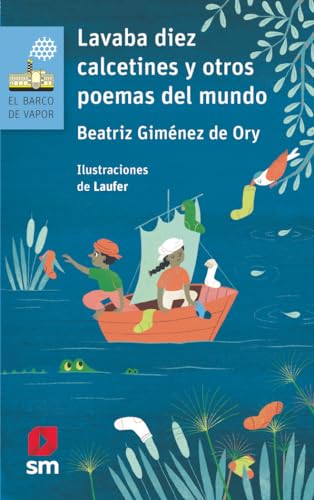 Lavaba diez calcetines y otros poemas del mundo