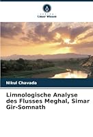 Limnologische Analyse des Flusses Meghal, Simar Gir-Somnath 6205345692 Book Cover