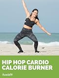 Hip Hop Cardio Calorie Burner