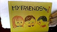My Friends and I 0817545123 Book Cover