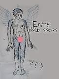 Entre deux sexes