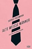  Alte weiße Männer: Ein Schlichtungsversuch