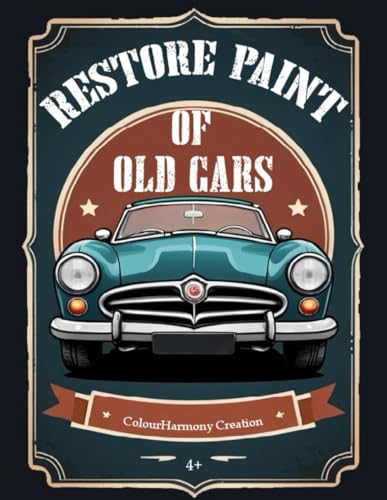 Restore Paint of Old Cars