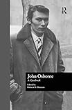  John Osborne: A Casebook (Casebooks on Modern Dramatists)