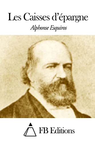 Les Caisses d’épargne (French Edition)