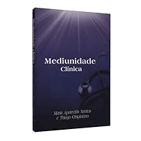 Mediunidade Clínica 8577221245 Book Cover