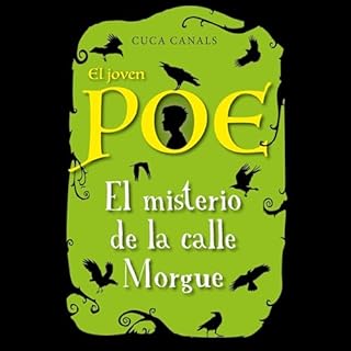 El joven Poe: El misterio de la calle Morgue Audiolibro Por Cuca Canals arte de portada